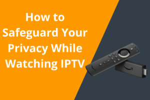 Image of a smartphone or laptop displaying an IPTV app, with a visible padlock and Wi-Fi icon overlay, symbolizing secure streaming on public networks.