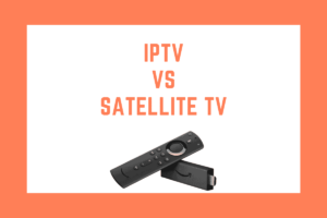 Comparison chart highlighting the differences between IPTV and Satellite TV in terms of features, quality, and pricing.