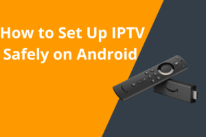 Image of an Android device displaying an IPTV app interface with security icons like a padlock and shield, symbolizing a safe and privacy-focused setup.